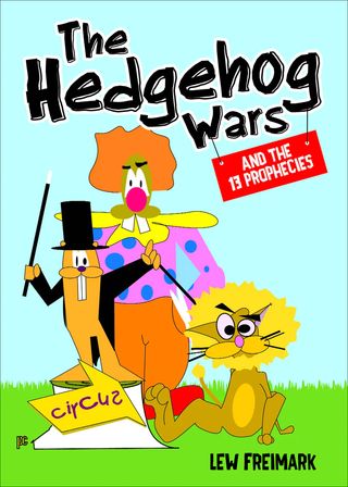 The Hedgehog Wars and the 13 prophecies